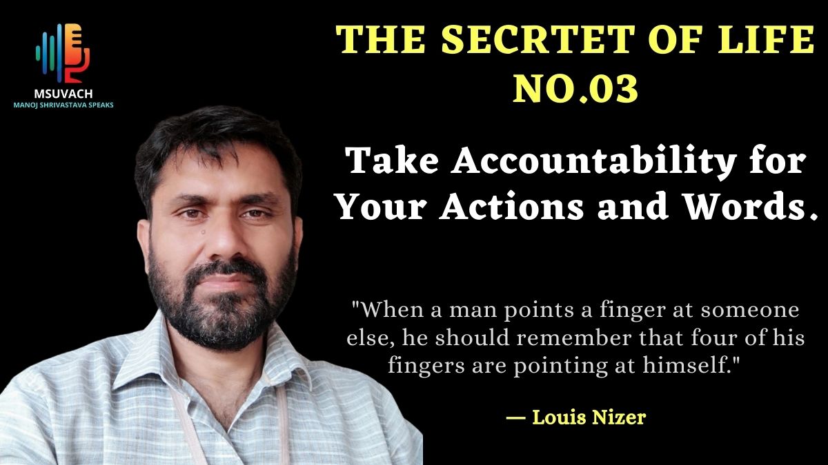 The Secret of Life(In Hindi) No.03-Take Accountability For Your Actions And Words